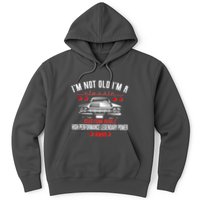 Im Not Old Im A Classic Custom Built 1945 80th Birthday Hoodie