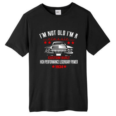 Im Not Old Im A Classic Custom Built 1934 90th Birthday Tall Fusion ChromaSoft Performance T-Shirt