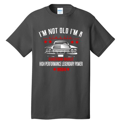 Im Not Old Im A Classic Custom Built 1934 90th Birthday Tall T-Shirt