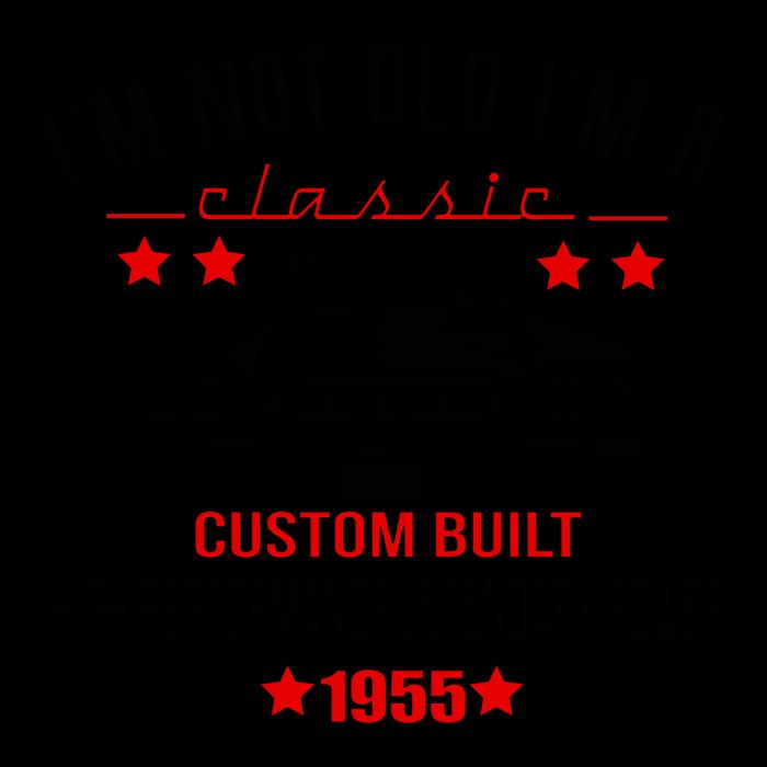 Im Not Old Im A Classic Custom Built 1955 70th Birthday Mug