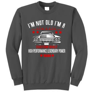 Im Not Old Im A Classic Custom Built 1944 80th Birthday Tall Sweatshirt