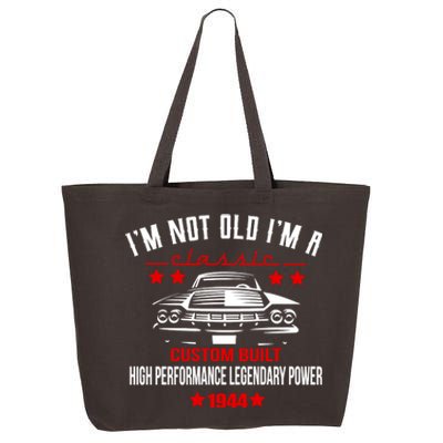 Im Not Old Im A Classic Custom Built 1944 80th Birthday 25L Jumbo Tote