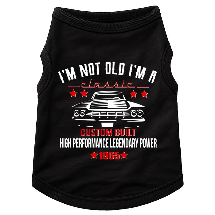 Im Not Old Im A Classic Custom Built 1965 60th Birthday Doggie Tank