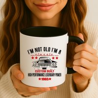 Im Not Old Im A Classic Custom Built 1965 60th Birthday Mug