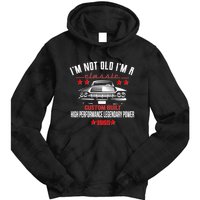 Im Not Old Im A Classic Custom Built 1965 60th Birthday Tie Dye Hoodie