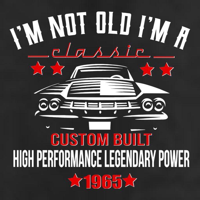 Im Not Old Im A Classic Custom Built 1965 60th Birthday Trucker Hat