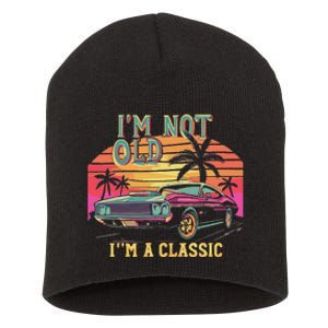 I’M Not Old Im Classic Funny Car Women Birthday Novelty Short Acrylic Beanie