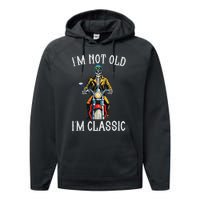 IM Not Old IM Classic Motorcycle Biker Skeleton Halloween Performance Fleece Hoodie