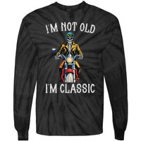 IM Not Old IM Classic Motorcycle Biker Skeleton Halloween Tie-Dye Long Sleeve Shirt