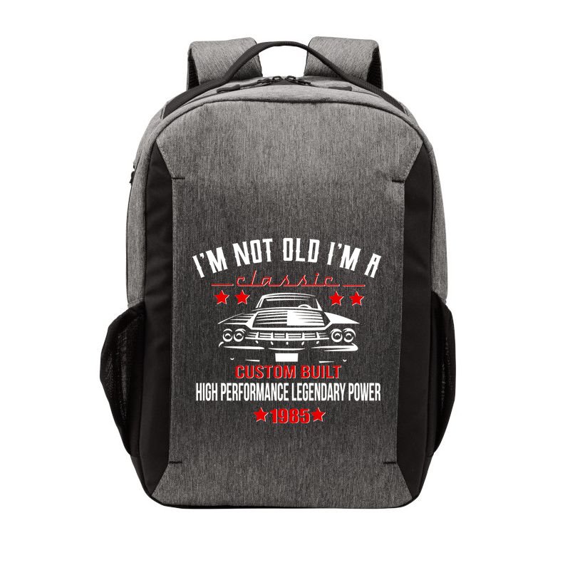 Im Not Old Im A Classic Custom Built 1985 40th Birthday Vector Backpack