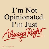 I’M Not Opinionated I’M Just Always Right Drawstring Bag