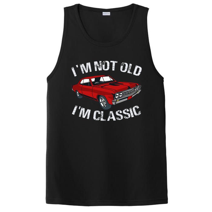 I'm Not Old I'm Classic Funny Car Graphic Gifts For Dad PosiCharge Competitor Tank