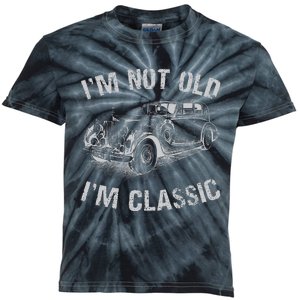 I'm Not Old I'm Classic Funny Car Graphic Gift Father's Day Kids Tie-Dye T-Shirt