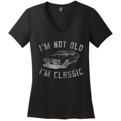 IM Not Old IM Classic Women's V-Neck T-Shirt