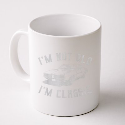 IM Not Old IM Classic Coffee Mug