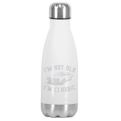 IM Not Old IM Classic Stainless Steel Insulated Water Bottle