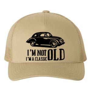 IM Not Old IM Classic Cars Yupoong Adult 5-Panel Trucker Hat