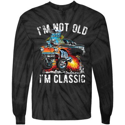 I'm Not Old I'm Classic Hotrod Cartoon Car Distressed Design Tie-Dye Long Sleeve Shirt