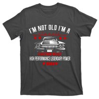 IM Not Old IM A Classic Custom Built 1984 40th Birthday T-Shirt