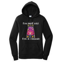 IM Not Old IM Classic Pinball Machine Women's Pullover Hoodie