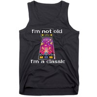 IM Not Old IM Classic Pinball Machine Tank Top