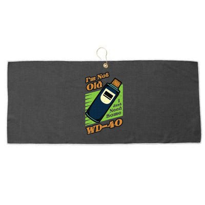 Im Not Old I Just Need Some WD40 Funny Mom Dad Large Microfiber Waffle Golf Towel