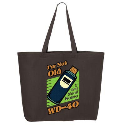Im Not Old I Just Need Some WD40 Funny Mom Dad 25L Jumbo Tote