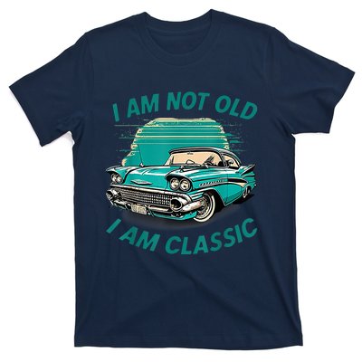 I'm Not Old I'm Classic Funny Car Graphic T-Shirt