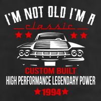 Im Not Old Im A Classic Custom Built 1994 30th Birthday 7 Panel Mesh Trucker Snapback Hat