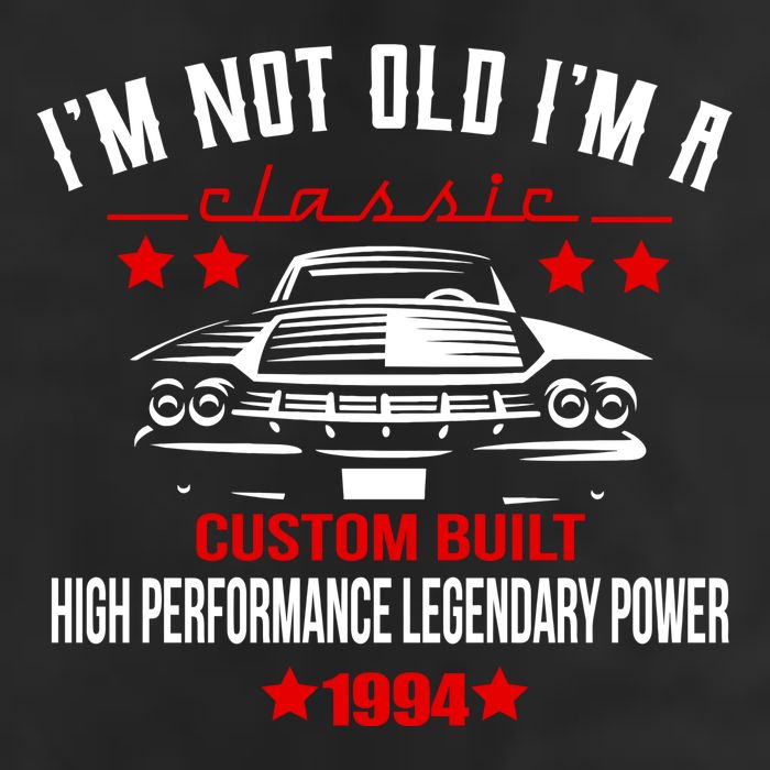 Im Not Old Im A Classic Custom Built 1994 30th Birthday 7 Panel Mesh Trucker Snapback Hat