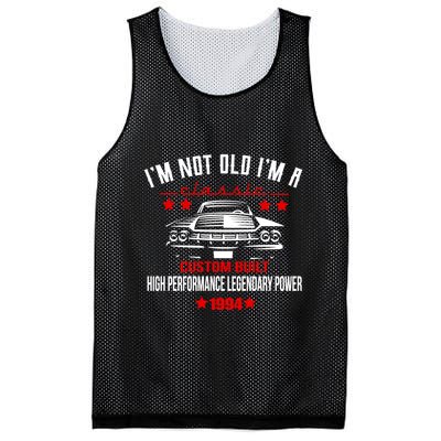 Im Not Old Im A Classic Custom Built 1994 30th Birthday Mesh Reversible Basketball Jersey Tank