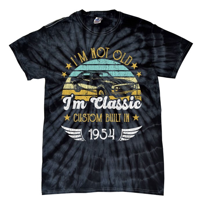 IM Not Old IM Classic Car Vintage 1954 Birthday Tie-Dye T-Shirt