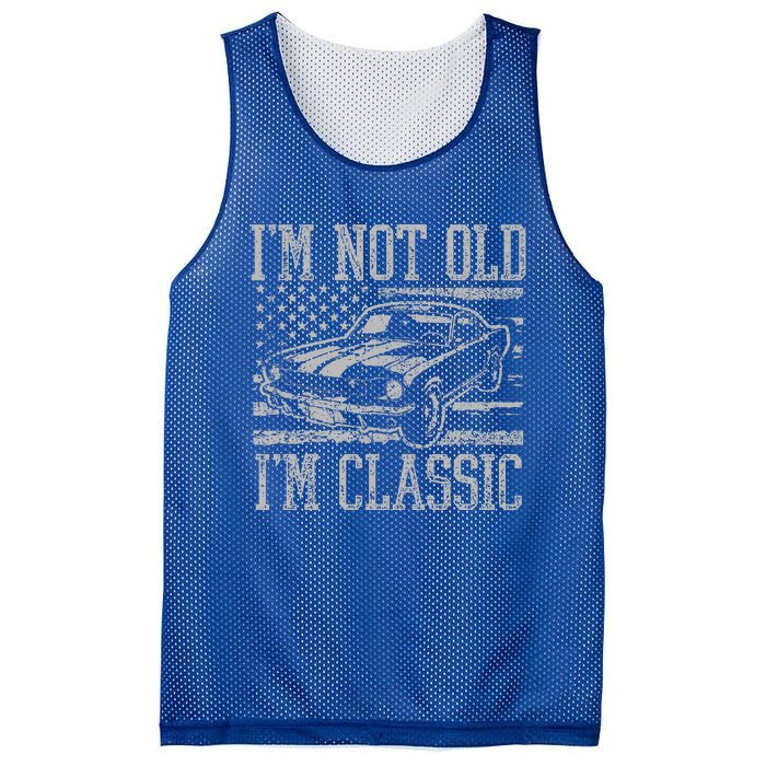 I'm Not Old I'm Classic Car Birthday Dad Grandpa  Mesh Reversible Basketball Jersey Tank