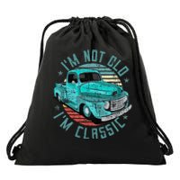 Im Not Old Im Classic Funny Retro Cool Car Vintage Drawstring Bag