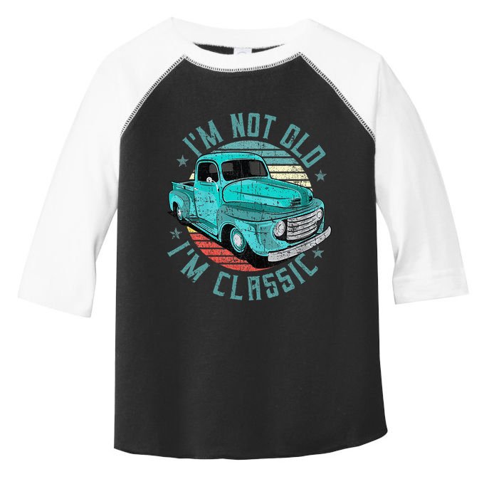 Im Not Old Im Classic Funny Retro Cool Car Vintage Toddler Fine Jersey T-Shirt