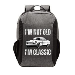 I'm Not Old I'm Classic Funny Grandpa Car Graphic Birthday Vector Backpack