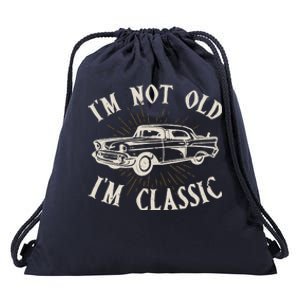 IM Not Old IM Classic Funny Old Man Ts For Drawstring Bag