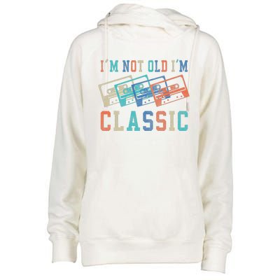 I'm Not Old Im Classic Grandpa Dad Birthday Gifts Rock Music Womens Funnel Neck Pullover Hood