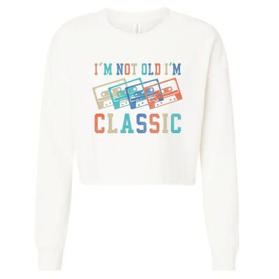 I'm Not Old Im Classic Grandpa Dad Birthday Gifts Rock Music Cropped Pullover Crew