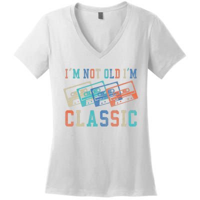 I'm Not Old Im Classic Grandpa Dad Birthday Gifts Rock Music Women's V-Neck T-Shirt