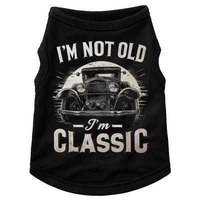 I'm Not Old I'm Classic Retro Vintage Funny Car Doggie Tank