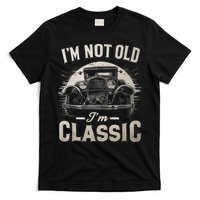 I'm Not Old I'm Classic Retro Vintage Funny Car T-Shirt