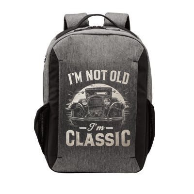 I'm Not Old I'm Classic Retro Vintage Funny Car Vector Backpack