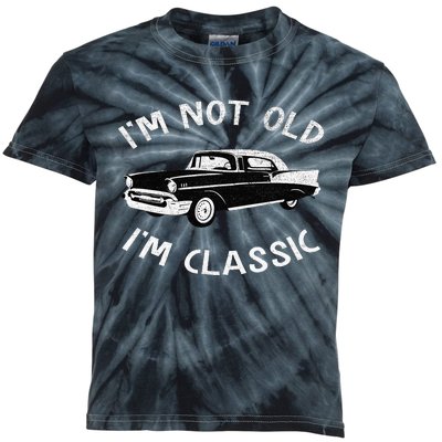 I'M Not Old I'M Classic Funny Classic Car Retro Vintage Kids Tie-Dye T-Shirt