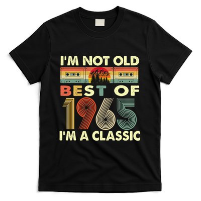 I'm Not Old I'm A Classic Vintage 1965 57th Birthday Gifts T-Shirt