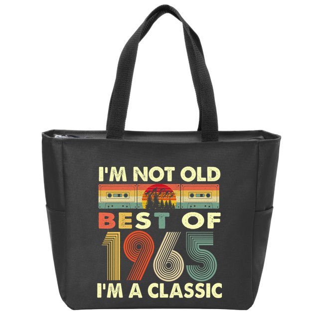 I'm Not Old I'm A Classic Vintage 1965 57th Birthday Gifts Zip Tote Bag