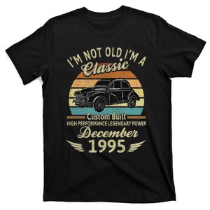 Im Not Old Im A Classic Born In December 1995 Car Birthday T-Shirt