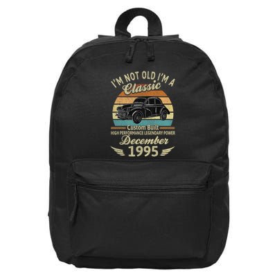 Im Not Old Im A Classic Born In December 1995 Car Birthday 16 in Basic Backpack