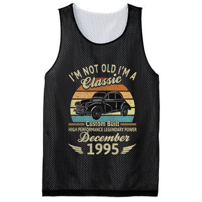 Im Not Old Im A Classic Born In December 1995 Car Birthday Mesh Reversible Basketball Jersey Tank