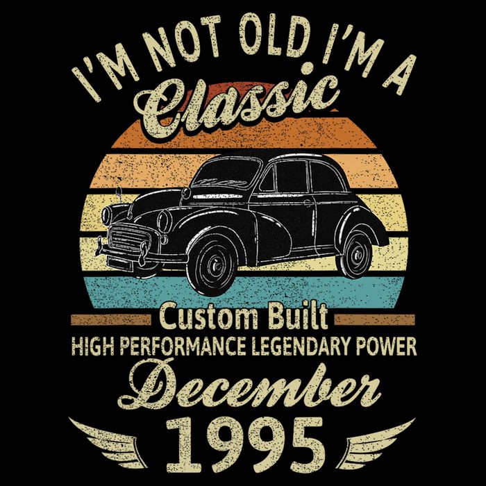 Im Not Old Im A Classic Born In December 1995 Car Birthday Visor